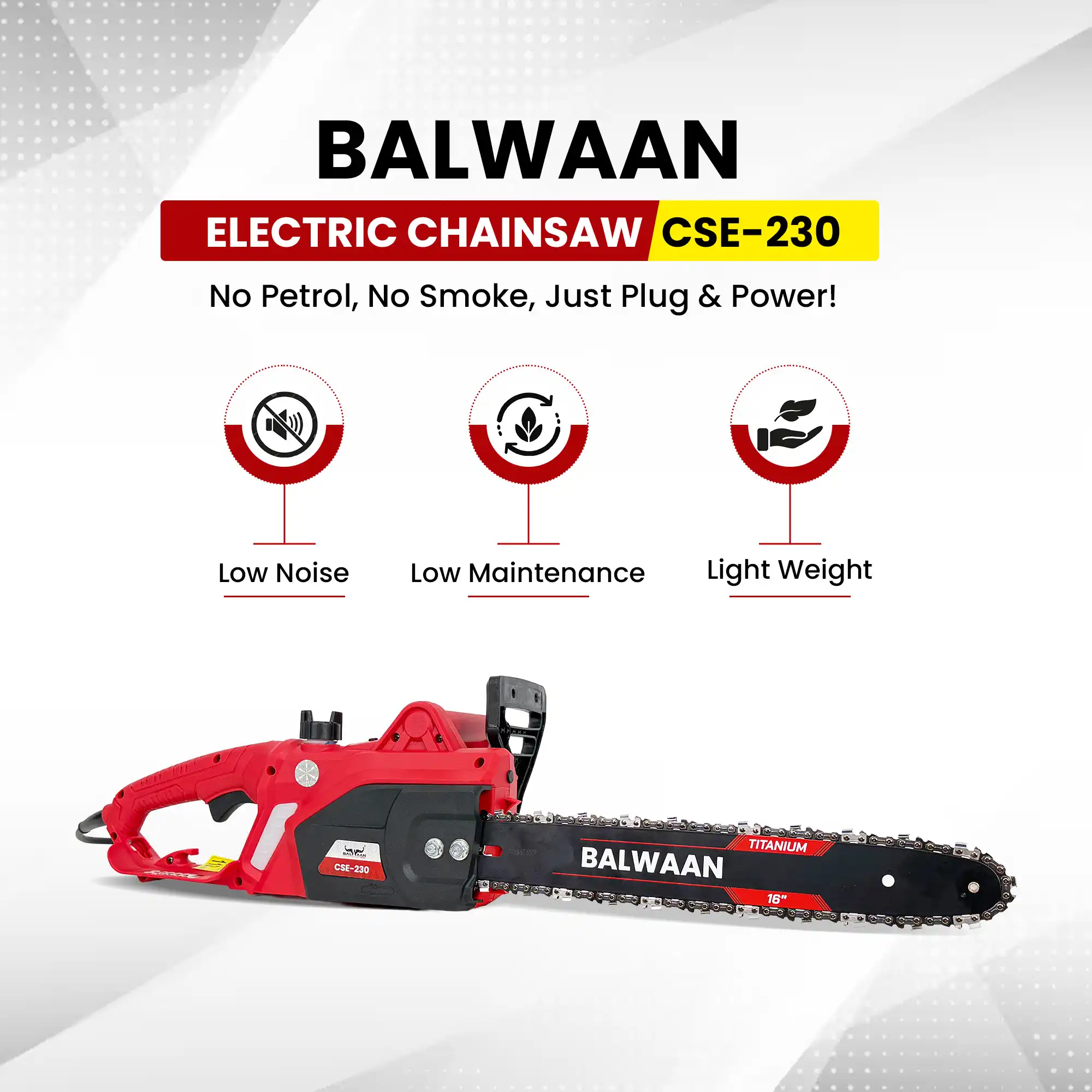 BALWAAN ELACTRIC CHAINSAW CSE-230 1800W | 16INCH