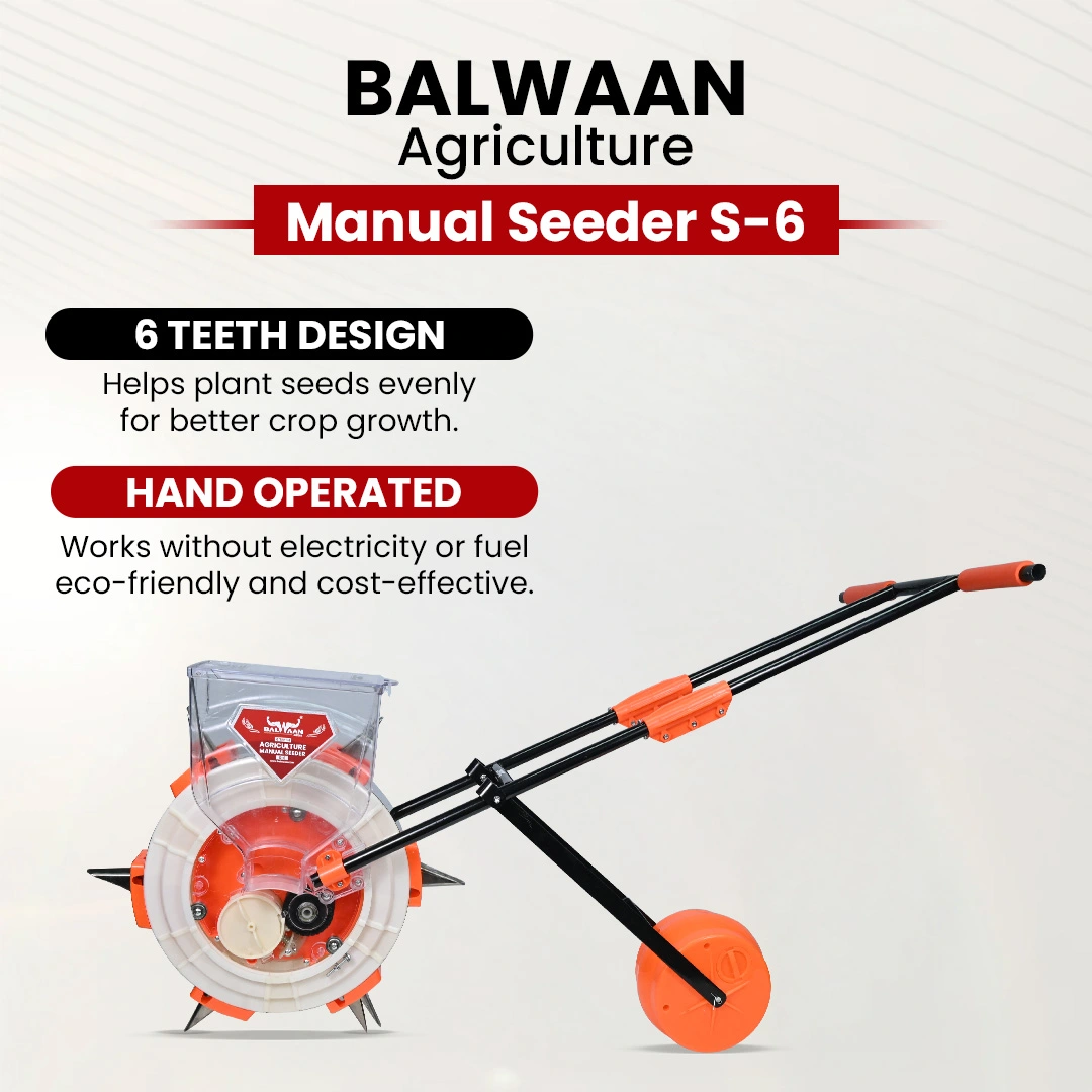 BALWAAN MANUAL SEEDER 5-6 / HAND-OPERATED SEED PLANTER