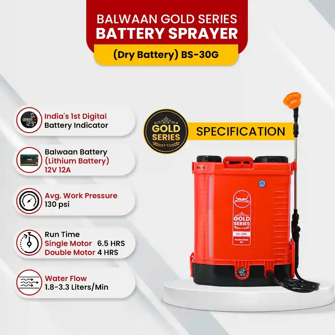 BALWAAN GOLD SERIIES BATTRY SPRAYER BS-30G 12VOLTS X 12 APPER DOUBLE MOTOR FIRST DIGITAL BATTRY INDICATOR
