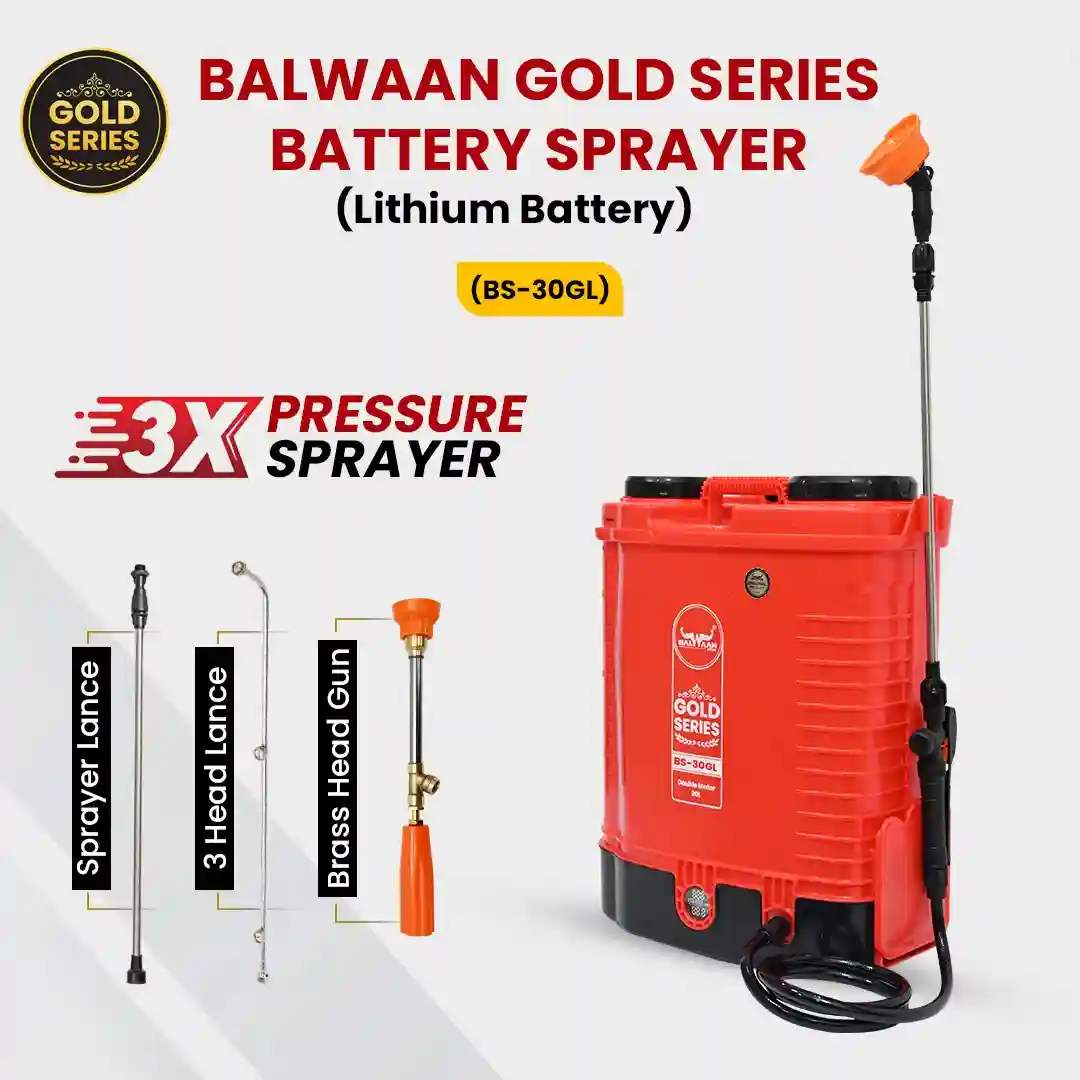 BALWAAN GOLD SERIES BATTRY SPRAYER BS-30GL WITH LITHIAM-ION BATTRY / 12 VOLTS X 12 AMPERE DOUBLE MOTOR HIGH-PRESSURE AGRIICULTURE SPRAYER
